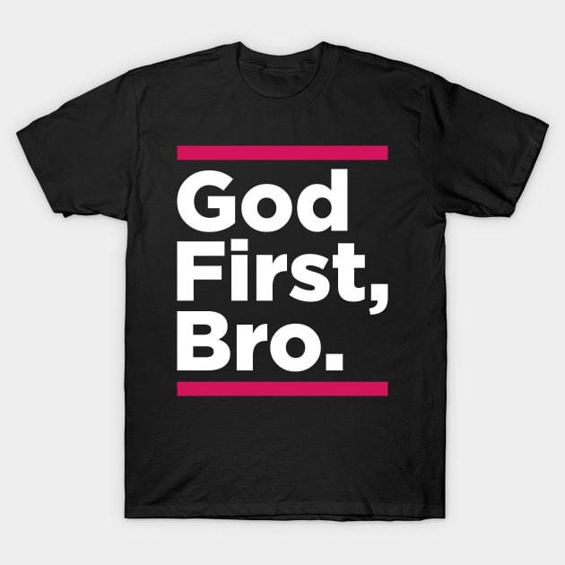 God First Bro Red T-Shirt by societee28